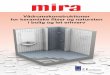Vådrumskonstruktioner for keramiske fliser og natursten i ...mira.eu.com/Admin/Public/Download.aspx?file=Files... · samt SBI anvisning 252, 216 og 224 med råd og anvisninger for
