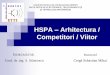 HSPA Arhitectura / Competitori / Viitorstst.elia.pub.ro/news/rci_2009_10/Teme prezentate/Cerga Sebastian/HSPA.pdfHSPA ofera transportatorilor o tehnologie eficienta de broadband mobil,