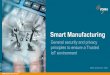 Smart Manufacturing - European Commissionec.europa.eu/information_society/newsroom/image/document/2017-11/smart... · privacy in smart manufacturing Development of a general product