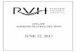 RENFREW VICTORIA HOSPITAL BYLAW JUNE 22,2017... · BYLAW . ADMINISTRATIVE SECTION . CERTIFICATE OF ENACTMENT . THIS IS TO CERTIFY: 1) That the Administrative Section of the amended