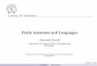 Finite Automata and Languages - IIT Bombaytrivedi/courses/cs620/lecture08.pdf · A. Trivedi – 3 of 39 Machines and their Mathematical Abstractions Finite instruction machine with