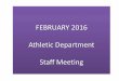 FEBRUARY 2016 Athletic Department Staff Meetinggrfx.cstv.com/photos/schools/sasu/genrel/auto_pdf/2015-16/misc_non...related to CARA . Obvious NCAA Initial Eligibility Waiver •NCAA