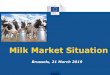 Milk Market Situation - lv.vlaanderen.be · EU Quotations of Butter and SMP (EU average based on MS communication and weighted by production) Butter Intervention buying in price SMP