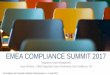 EMEA COMPLIANCE SUMMIT 2017 - Citibank · EMEA COMPLIANCE SUMMIT 2017 Regulatory Exam Management Anya Fainberg – EMEA Regulatory Exam Governance and Compliance, Citi Citi Academy