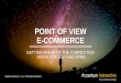 POINT OF VIEW E-COMMERCE - SAP · point of view e-commerce getting ahead of the competition vision for 2017 and spain