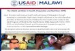 The USAID portfolio in Health, Population and Nutrition (HPN) · 1 The USAID portfolio in Health, Population and Nutrition (HPN) Goal: Promote and improve health and well-being of