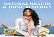 NATURAL HEALTH & HOME REMEDIES - almanac.com · 3 NATURAL HEALTH & HOME REMEDIES How Can YOU Ease Your Pain? We ALL live with aches and pains—some worse than others. Sometimes,