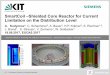 SmartCoil –Shielded Core Reactor for Current Limitation on ... · 2 KIT Project profile A. Kudymow et al. SmartCoil –Shielded Core Reactor for Current Limitation on the Distribution