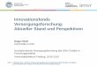 Innovationsfonds Versorgungsforschung: Aktueller Stand und ... · PDF fileSchrappe M & Pfaff H (2017): Einführung in Konzept und Grundlagen der Versorgungsforschung. In: Pfaff H et