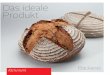 Das ideale Produkt Produkt - matthaes.de · Das ideale Produkt BÄCKEREI Das ideale Produkt Bäckerei Das ideale Produkt Bäckerei Die optimale Gebäckqualität ist das Ziel jedes