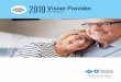 2019 Vision Provider Directory - azbluemedicare.com · Section 1 – Introduction. This directory provides a list of vision providers in BCBSAZ Advantage’s network. You must use