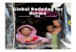 Global Bededag for Burma - freeburmarangers.org · Global Bededag for Burma 2018 Siden 2012, i en kampagne for etnisk udrensning, har den burmesiske hær tvunget over 600.000 rohingyaer