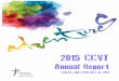 2015 CCVT - Churches of Christ · CCVT 2015 Annual Report 2 Stories and Statistics from 2014 “The way in which God’s Spirit operates in our imagination is to inform, expand, illuminate
