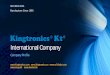 ISO 9001:2015 Manufacturer Since 1990 - Kingtronics · International Company Company Profile ISO 9001:2015 Manufacturer Since 1990