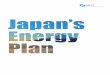Japan’s Three Energy Challenges - enecho.meti.go.jp · Japan’s Energy Targets for FY2030* Japan has set long-term targets for self-su˜ciency, electricity prices and greenhouse