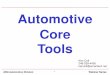 Automotive Core Tools - static.squarespace.com · ASQ Automotive Division 2 Webinar Series Advanced Product Quality Planning (APQP) Failure Mode and Effects Analysis (FMEA) Control