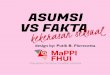 mappifhui.orgmappifhui.org/wp-content/uploads/2018/07/Asumsi-vs-Fakta-Kekerasan... · budaya patriarki dan maskulinitas di Indonesia tidak memiliki andil dalam menyebabkan kekerasan