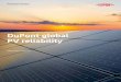 DuPont global PV reliability · Executive summary 6.5 M 355 1.8 GW Modules Installations Total power The DuPont Global Field Reliability Program is a highly developed field inspection