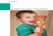 B. Braun for Children · B. Braun hat sich ein Ziel gesetzt: Wir möchten die Gesundheit von Menschen auf der ganzen Welt schützen und verbessern. Wir sind uns der Verantwortung