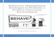 Behaviour Management Strategies to Promote a Positive ...alyssalumsden.weebly.com/uploads/3/7/5/2/37521277/classroom_management... · Behaviour Management Strategies to Promote a