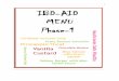 IBD-AID Phase I Menu Guide - umassmed.edu · 5 medium-sized sweet potatoes . 1/2 cup unsweetened apple juice . 4 organic chicken livers, defrosted-if frozen . 1 pound ground beef