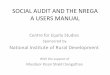 SOCIAL AUDIT AND THE NREGA - mpforest.gov.in Audit users Manual.pdf · What is a Social Audit ? A social audit is a process in which the people work with the government to monitor