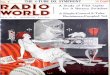 THE 4 -TUBE DX SYMPHONY RADIO A Study of Pilot Lights for ... · RADIOTHE 4 -TUBE DX SYMPHONY 15 Cents 1 WORLD vol. 8. No. 16 ILLUSTRATED Every Week A Study of Pilot Lights for A