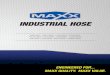 IndustrIal Hose - seawayfluidpowergroup.com · MINE MAXX 400 PSI Air Hose (ESY) Application: MiNE MaXX is a premium heavy duty 400 Psi air hose designed for the most harsh mining,