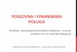 POSLOVNA I FINANSIJSKA POLUGA - fmpe.edu.bafmpe.edu.ba/images/nastava/933/Bankarstvo/15_POSLOVNA_I_FINANSIJSKA... · Ukupni troškovi Varijabilni troškovi Fiksni troškovi TAČKA
