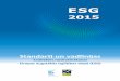 kvalitātes nodrošināšanai Eiropas augstākās izglītības ... ESG2015 int-1_2.pdf · ESG 2015 tulkojums latviešu valodā drukātā formā sagatavots ESF projekta “Atbalsts
