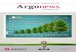 Pentru Progresul ambalajelor Argonews - argo-sa.gr · investitii au dus la cresterea capacitatii productie si au fost semnate noi contracte cu lideri de pe piata locala sau companii