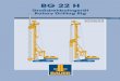 BG 22 H - tpcom.ro 22H.pdf · Technische Daten Technical specifications BG 22 H (BT 65) – Großdrehbohrgerät BG 22 H (BT 65) – Rotary drilling rig Gesamthöhe Overall height