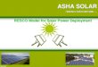 RESCO Model for Solar Power Deployment - Helium Solar · ASHA SOLAR -ENERGY FOR EVERYONE….. 1 RESCO Model for Solar Power Deployment