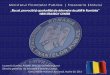 Ministerul Finanţelor Publice | Trezoreria Statului · Minis terul Finantelor Publice x Depozitarul Central S.A. x Clearstream Banking SA GSRS $ 12 Non-Intermediari SWIFTNet standarde