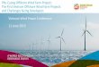 Vietnam Wind Power Conference 11 June 2019 - gwec.net · Phu Cuong Offshore Wind Farm Project: The First Vietnam Offshore Wind Farm Projects and Challenges facing Developers Vietnam