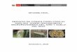 SERVICIO DE CONSULTORÍA PARA EL ANÁLISIS SOBRE …bioseguridad.minam.gob.pe/wp-content/uploads/2018/07/ldb_maiz_organism... · algunas variedades como el Blanco Cusco Gigante del