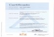 · Anexo del certificado Norma de aplicación NO registro certificado Titular del certificado: ISO 14001 300.09002 TÜV Rheinland lbérica Inspection, Certification & Testing S.A