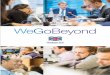 WeGoBeyond - annualreports.co.uk · 1 Strategic report Governance Financial statements Other information Going beyond is more than a strap line. It’s our ethos. It’s our culture
