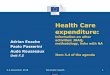 Health Care expenditure - circabc.europa.eu · HC HC1.1, HC1.2 HC2.1, HC2.3 HC2.2, HC2.4 HC6.6 HCR1 5-6 December 2018 WG Public Health. Eurostat 2018 JHAQ –Historical series 9 WGPH