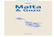 ©Lonely Planet Publications Pty Ltd Malta · PDF fileIt’s even easier to visit the tiny island of Comino from Gozo than it is from Malta, so arrange your boat trip and spend an