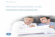 MR Project Implementation Guide - GE Healthcare · GE Healthcare MR Project Implementation Guide Working together to get your new technology online so you can begin providing patient