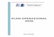 PLAN OPERAŢIONAL - old.upm.ro operational 2016.pdf · c. Optimizarea/Reducerea costurilor prin utilizarea în comun a infrastructurii didactice şi de cercetare, a Internetului,