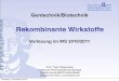 Gentechnik/Biotechnik - user.uni-frankfurt.dedingerma/Podcast/2.BiotechWS10.pdf · George Emil Palade, der Entdecker der Ribosomen Dienstag, 2. November 2010. Schwerpunkt der Arbeiten