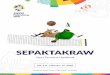 SEPAKTAKRAW - ocasia.orgocasia.org/AdminPanel/UploadFiles/Default/1141820572_Sepak Takraw.pdf · Sport Technical Handbook for The 18th Asian Games Indonesia 2018 (ver. 2.0) February