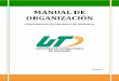 MANUAL DE ORGANIZACIÓN - utd.edu.mxutd.edu.mx/2018/Transparencia/MANUAL_DE_ORGANIZACION_2017.pdf · manual de organizaciÓn universidad tecnolÓgica de durango página 2 universidad