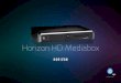 Horizon HD Mediabox - upc.cz · 4 První nastavení Vašeho Horizon HD Mediaboxu Zapněte TV přijímač. Ujistěte se, že váš TV při-jímač a Horizon HD Mediabox jsou správně