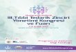 Uluslararası Katılımlı III.Tıbbi Tedarik Zinciri Yönetimi ...tibbitedarikkongresi.org/wp-content/uploads/2017/12/TTK2017_firmabilgi... · Yönetimi Kongresi ve Fuarı Uluslararası