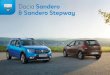 Dacia Sandero & Sandero Stepway - cdn.group.renault.com · Dacia Sandero Abgesehen von seinem unverwechselbaren Stil bietet Ihnen der Dacia Sandero Stepway jetzt noch mehr nützliche