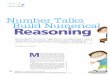 Number Talks Build Numerical Reasoning - mrreyes.org · The math Process Standards highlighted in Principles and Standards for School Math-ematics (NCTM 2000) and the National Research