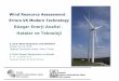 Rüzgar Enerji Analizi - · PDF fileRüzgar Ölçüm Direği Montajı Nasıl Geliştirilir? ... • non specific for wind energy / rüzgar enerjisi için tasarlanmamış • low height